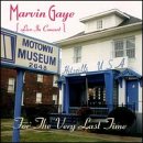 Gaye, Marvin - For The Very Last Time