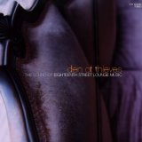 Various artists - Den Of Thieves - The Sound Of Eighteenth Street Lounge Music