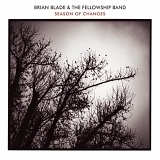 Brian Blade & The Fellowship Band - Season of Changes