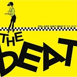 The Beat - You Just Can't Beat It: The Best of the Beat