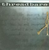 Threadbare - s/t