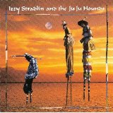 Izzy Stradlin And The Ju Ju Hounds - Izzy Stradlin And The Ju Ju Hounds