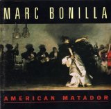 Marc Bonilla - American Matador - sem INFO