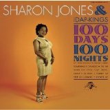 Sharon Jones and the Dap-Kings - 100 Days, 100 Nights