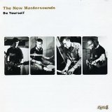 New Mastersounds - Be Yourself