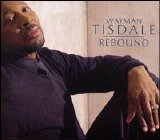 Tisdale, Wayman - Rebound
