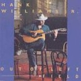 Hank Williams JR - Out in left Field