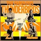 Fabulous Thunderbirds - Girls Go Wild