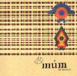 Múm - Remixed (FLAC)