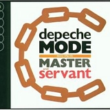 Depeche Mode - Master and Servant