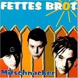 Fettes Brot - Mitschnacker