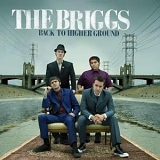 The Briggs - Back to Higher Ground
