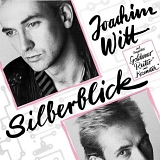 Joachim Witt - Silberblick