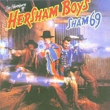 Sham 69 - The Adventures of the Hersham Boys