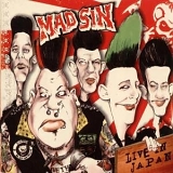 Mad Sin - Live in Japan