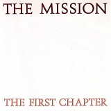 Mission, The - The First Chapter