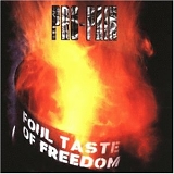 Pro Pain - Foul Taste Of Freedom