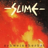Slime - Schweineherbst