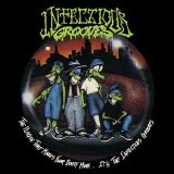Infectious Grooves - The Plague That Makes Your Booty Move