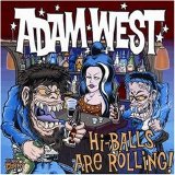 Adam West - Hi Balls Are Rolling