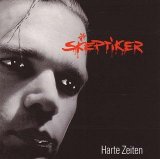 Skeptiker - Harte Zeiten
