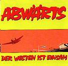 Abwärts - Der Westen ist einsam