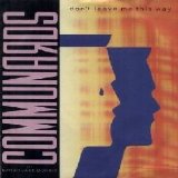 Communards - Don't leave me this way