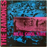 Ramones - Real Cool Time