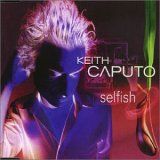 Keith Caputo - Selfish