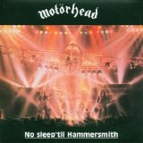 MotÃ¶rhead - No Sleep 'til Hammersmith