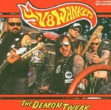 V8 Wankers - The Demon Tweak
