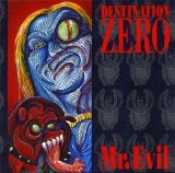 Destination Zero - Mr. Evil