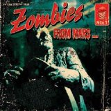Various artists - Zombies from Mars...
