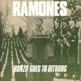 Ramones - Bonzo goes to Bitburg