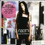 Terra Naomi - Under The Influence