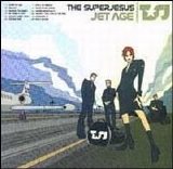 The Superjesus - Jet Age