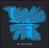 Tom Vek - We Have Sound