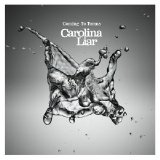 Carolina Liar - Coming To Terms