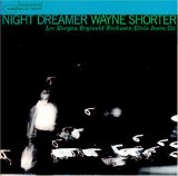 Wayne Shorter - Night Dreamer