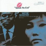 Wayne Shorter - Speak No Evil