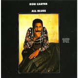 Ron Carter - All Blues