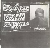 Sonic Youth - Sonic Death
