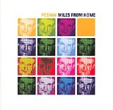 Peshay - Miles From Home