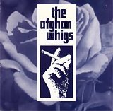 The Afghan Whigs - Debonair