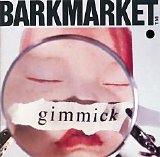 Barkmarket - Gimmick