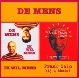 De Mens - Ik Wil Meer + [Patti Blues]