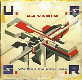 DJ Vadim - U.S.S.R. - Life From The Other Side