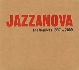 Jazzanova - The Remixes 1997-2000