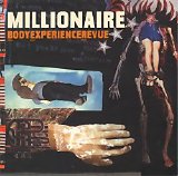 Millionaire - Body Experience Revue