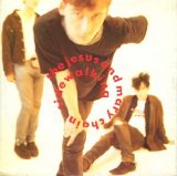 The Jesus And Mary Chain - Sidewalking